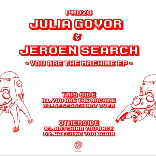 Jeroen Search & Julia Govor - You Are The Machine EP [PM020]